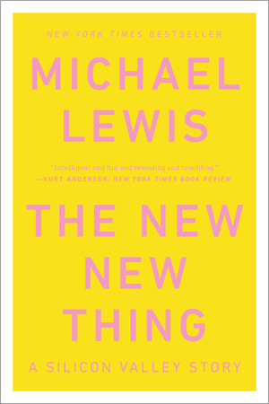 Michael Lewis - The New New Thing Cover Image