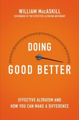 William MacAskill - Doing Good Better Cover Image